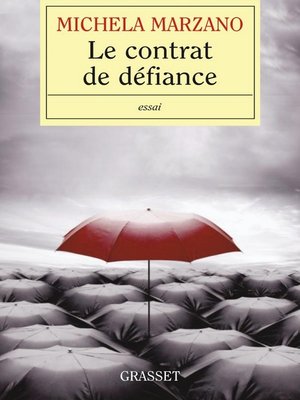 cover image of Le contrat de défiance